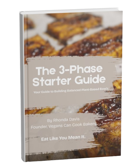cover of The 3-Phase framework starter guide by Vegans Can Cook Bakery